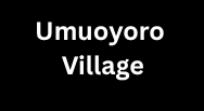 Umuoyoro Village