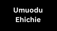 Umuodu – Ehichie